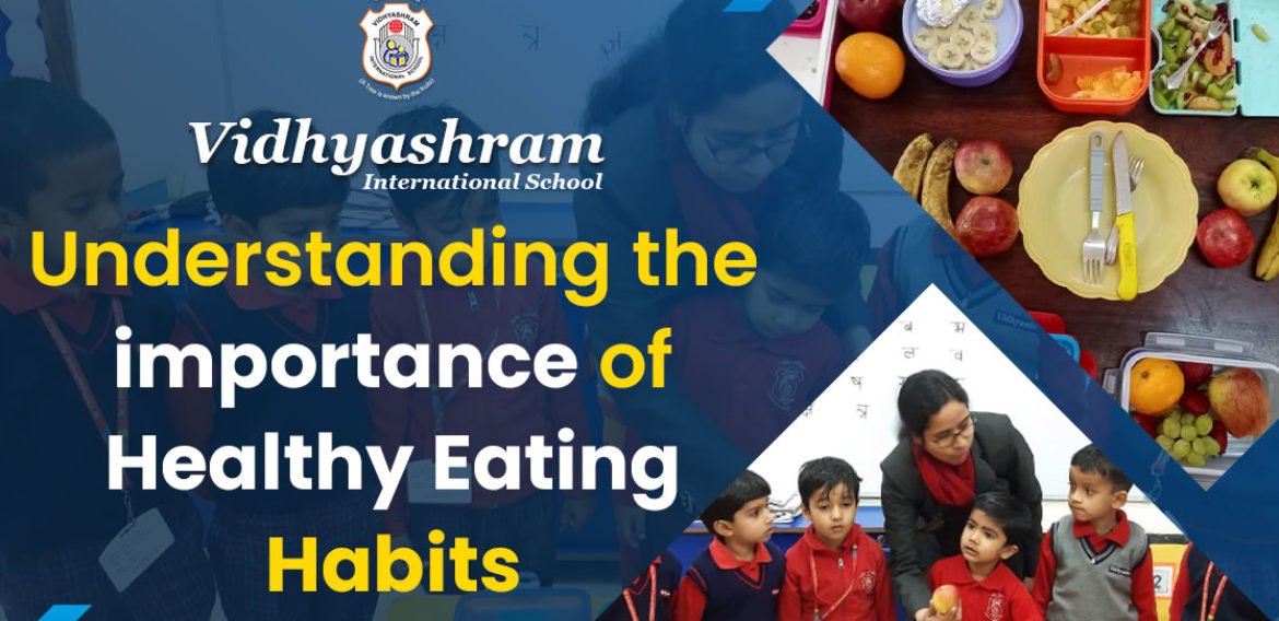 Understanding the Importance of Healthy Eating Habits