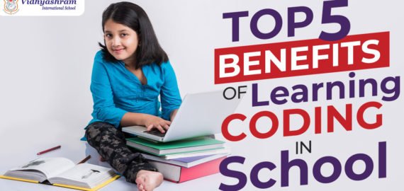 TOP 5 BENEFITS OF LEARNING CODING IN SCHOOL
