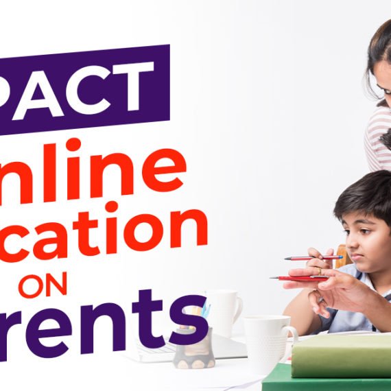The Impact of Online Education on Parents